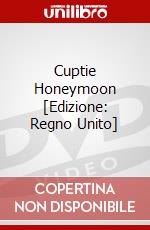 Cuptie Honeymoon [Edizione: Regno Unito] dvd