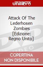 Attack Of The Lederhosen Zombies [Edizione: Regno Unito] dvd