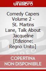 Comedy Capers Volume 2 - St. Martins Lane, Talk About Jacqueline [Edizione: Regno Unito] dvd