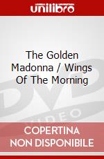 The Golden Madonna / Wings Of The Morning dvd