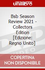 Bsb Season Review 2021 - Collectors Edition [Edizione: Regno Unito] dvd