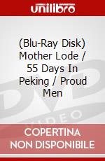 (Blu-Ray Disk) Mother Lode / 55 Days In Peking / Proud Men brd