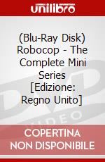 (Blu-Ray Disk) Robocop - The Complete Mini Series [Edizione: Regno Unito] film in dvd