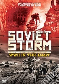 Soviet Storm - World War 2 In The East [Edizione: Regno Unito] dvd