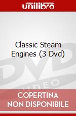 Classic Steam Engines (3 Dvd) dvd