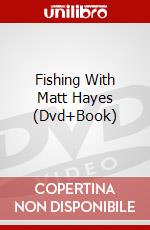 Fishing With Matt Hayes (Dvd+Book) dvd