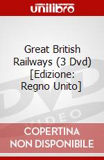 Great British Railways (3 Dvd) [Edizione: Regno Unito] film in dvd