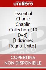 Essential Charlie Chaplin Collection (10 Dvd) [Edizione: Regno Unito] dvd