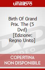 Birth Of Grand Prix. The (5 Dvd) [Edizione: Regno Unito] dvd