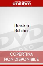 Braxton Butcher dvd