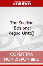 The Snarling [Edizione: Regno Unito] dvd