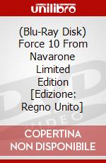 (Blu-Ray Disk) Force 10 From Navarone Limited Edition [Edizione: Regno Unito] brd
