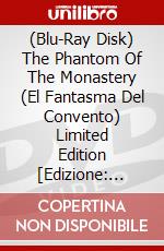 (Blu-Ray Disk) The Phantom Of The Monastery (El Fantasma Del Convento) Limited Edition [Edizione: Regno Unito] brd