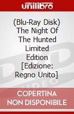 (Blu-Ray Disk) The Night Of The Hunted Limited Edition [Edizione: Regno Unito] brd