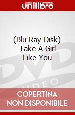 (Blu-Ray Disk) Take A Girl Like You brd