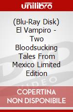 (Blu-Ray Disk) El Vampiro - Two Bloodsucking Tales From Mexico Limited Edition brd