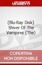 (Blu-Ray Disk) Shiver Of The Vampires (The) brd