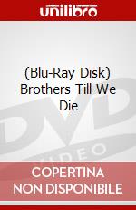 (Blu-Ray Disk) Brothers Till We Die brd