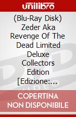 (Blu-Ray Disk) Zeder Aka Revenge Of The Dead Limited Deluxe Collectors Edition [Edizione: Regno Unito] brd
