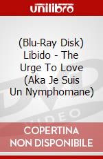 (Blu-Ray Disk) Libido - The Urge To Love (Aka Je Suis Un Nymphomane) brd