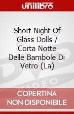 Short Night Of Glass Dolls / Corta Notte Delle Bambole Di Vetro (La) dvd
