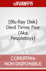 (Blu-Ray Disk) Devil Times Five (Aka Peopletoys) brd