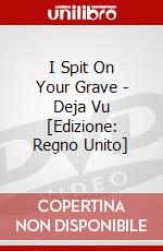 I Spit On Your Grave - Deja Vu [Edizione: Regno Unito] film in dvd