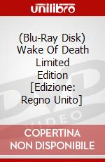 (Blu-Ray Disk) Wake Of Death Limited Edition [Edizione: Regno Unito] brd