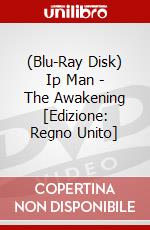 (Blu-Ray Disk) Ip Man - The Awakening [Edizione: Regno Unito] brd