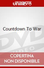 Countdown To War dvd
