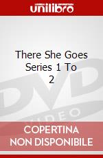 There She Goes Series 1 To 2 dvd