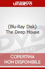 (Blu-Ray Disk) The Deep House brd