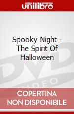 Spooky Night - The Spirit Of Halloween dvd