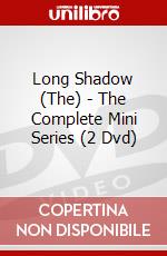 Long Shadow (The) - The Complete Mini Series (2 Dvd) dvd