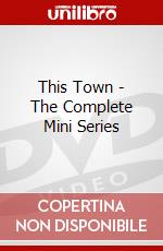 This Town - The Complete Mini Series dvd