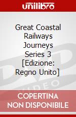 Great Coastal Railways Journeys Series 3 [Edizione: Regno Unito] dvd