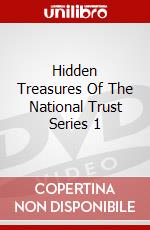 Hidden Treasures Of The National Trust Series 1 dvd