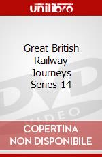 Great British Railway Journeys Series 14 dvd