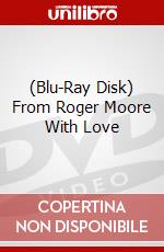 (Blu-Ray Disk) From Roger Moore With Love brd