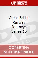 Great British Railway Journeys Series 16 dvd
