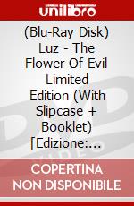 (Blu-Ray Disk) Luz - The Flower Of Evil Limited Edition (With Slipcase + Booklet) [Edizione: Regno Unito] brd