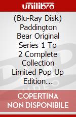 (Blu-Ray Disk) Paddington Bear Original Series 1 To 2 Complete Collection Limited Pop Up Edition [Edizione: Regno Unito] brd