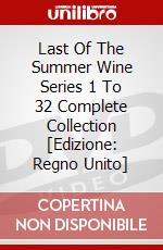Last Of The Summer Wine Series 1 To 32 Complete Collection [Edizione: Regno Unito] dvd