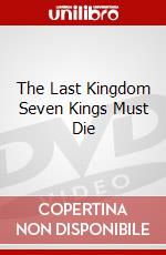 The Last Kingdom Seven Kings Must Die dvd