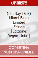 (Blu-Ray Disk) Miami Blues Limited Edition [Edizione: Regno Unito] brd
