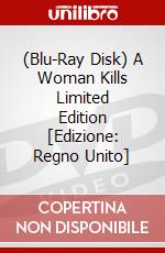 (Blu-Ray Disk) A Woman Kills Limited Edition [Edizione: Regno Unito] brd