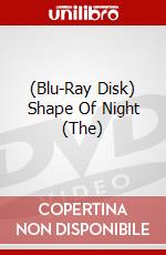 (Blu-Ray Disk) Shape Of Night (The) brd