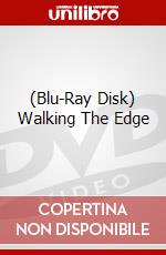 (Blu-Ray Disk) Walking The Edge brd