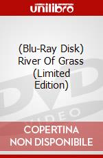 (Blu-Ray Disk) River Of Grass (Limited Edition) brd