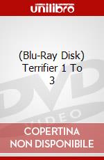 (Blu-Ray Disk) Terrifier 1 To 3 brd